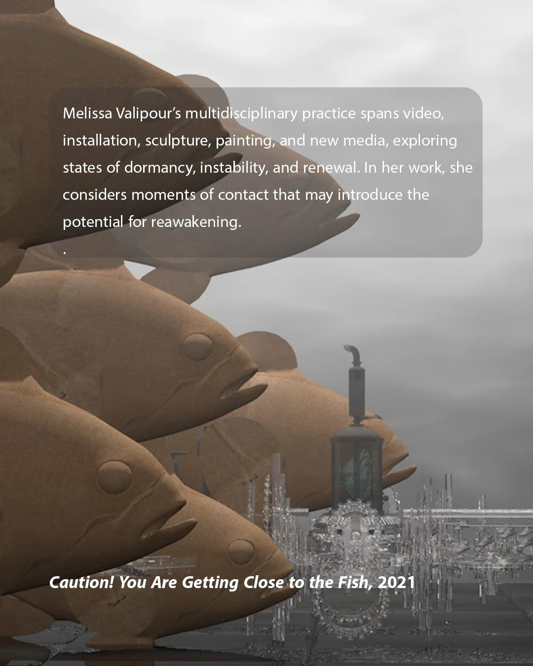 ⟶ Meet the Participating Artists of the 4th Annual VIVA Exhibition.

𝗠𝗲𝗹𝗶𝘀𝗮 𝗩𝗮𝗹𝗶𝗽𝗼𝘂𝗿 is a multidisciplinary artist whose practice spans video, installation, sculpture, painting, and new media, exploring states of dormancy, instability, 
