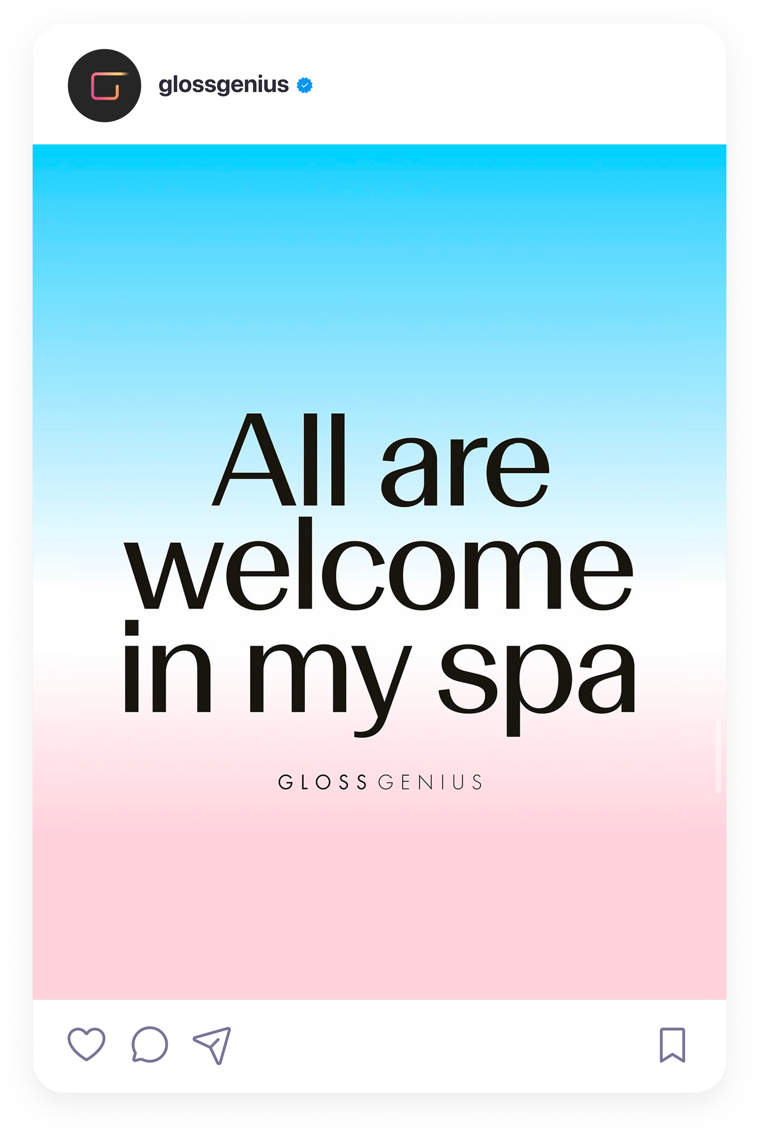 A promotional graphic for GlossGenius dating app with a pastel pink and blue gradient background. The text says 'All are welcome in my spa' in large black letters, and the brand name 'GLOSS GENIUS' appears below in smaller font.