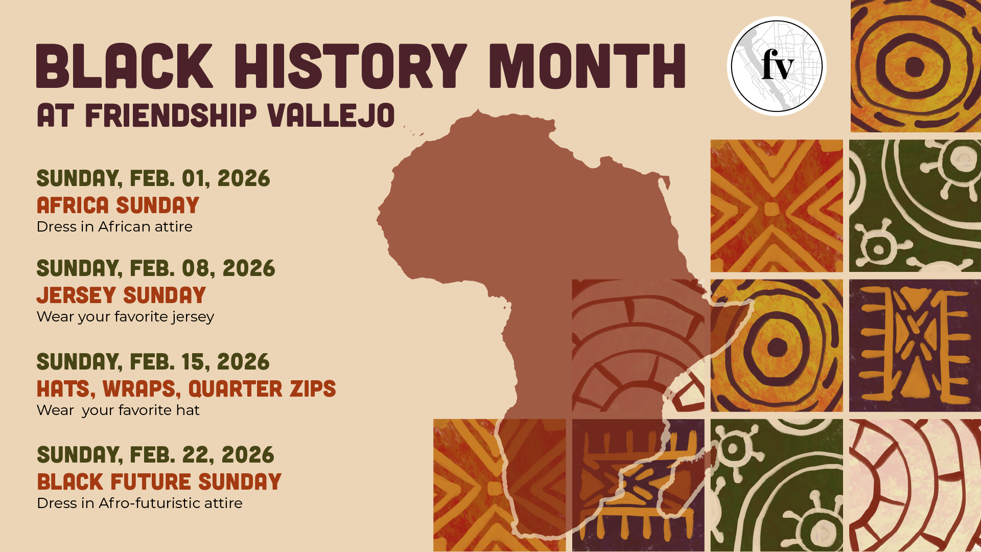 Graphic announcing Black History Month at Friendship Vallejo with February 2026 themed Sundays—Africa Sunday, Jersey Sunday, Hats/Wraps/Quarter Zips, and Black Future Sunday—over an Africa silhouette and patterned artwork.