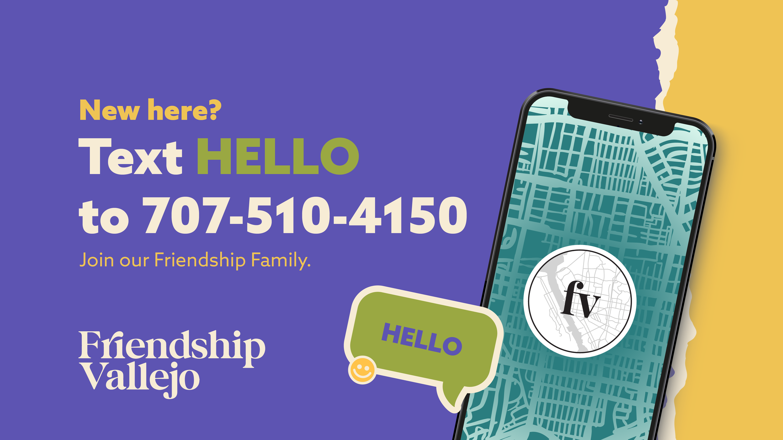 New here graphic inviting visitors to text “HELLO” to 707-510-4150 to join Friendship Vallejo church community, with smartphone illustration and message bubble.