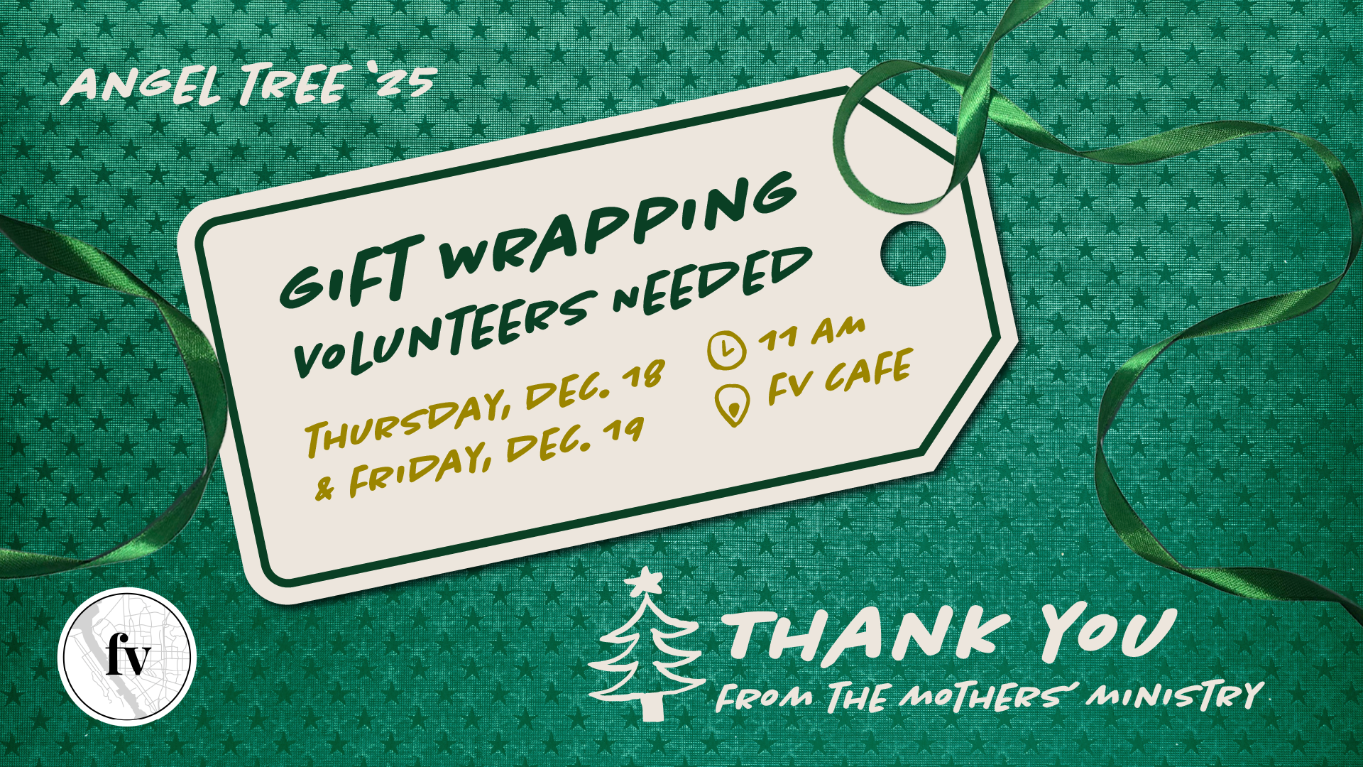 Angel Tree ’25 volunteer announcement inviting gift-wrapping helpers on December 18 and 19 at 11 a.m. in the Friendship Vallejo Café, thanking volunteers from the Mothers’ Ministry.
