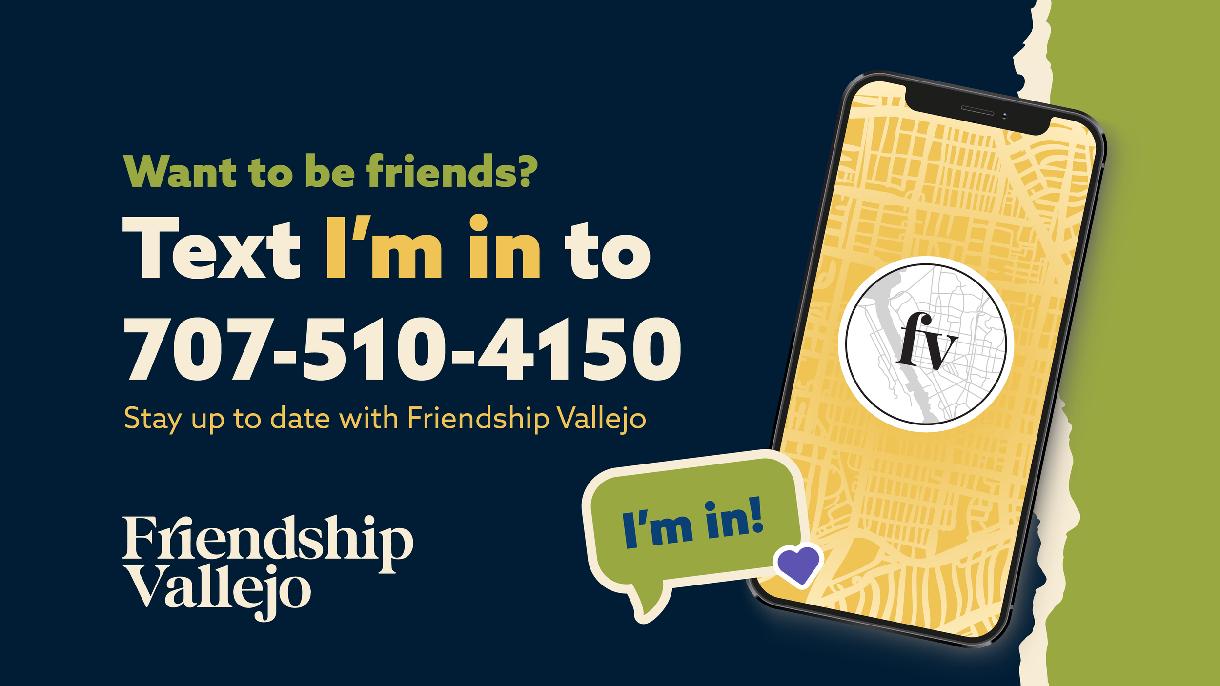Church text sign-up graphic inviting users to text “I’m in” to 707-510-4150 to receive updates from Friendship Vallejo, with smartphone illustration and message bubble.