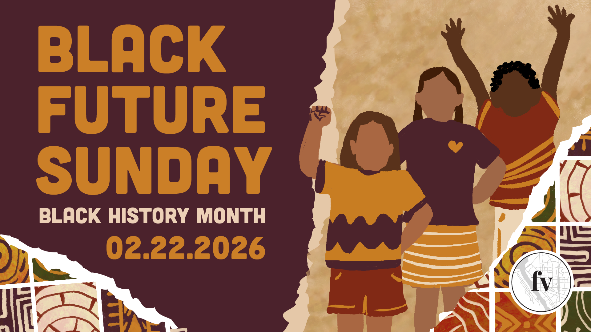 Graphic for Black Future Sunday during Black History Month on February 22, 2026, featuring illustrated children standing confidently with raised fists.