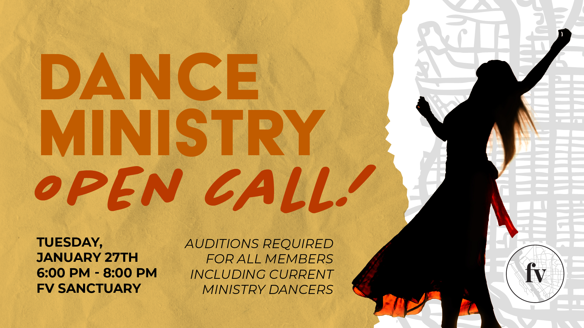 Dance Ministry Open Call graphic with a silhouette of a dancer in motion and text announcing auditions on Tuesday, January 27th, 6–8 PM at the FV Sanctuary.