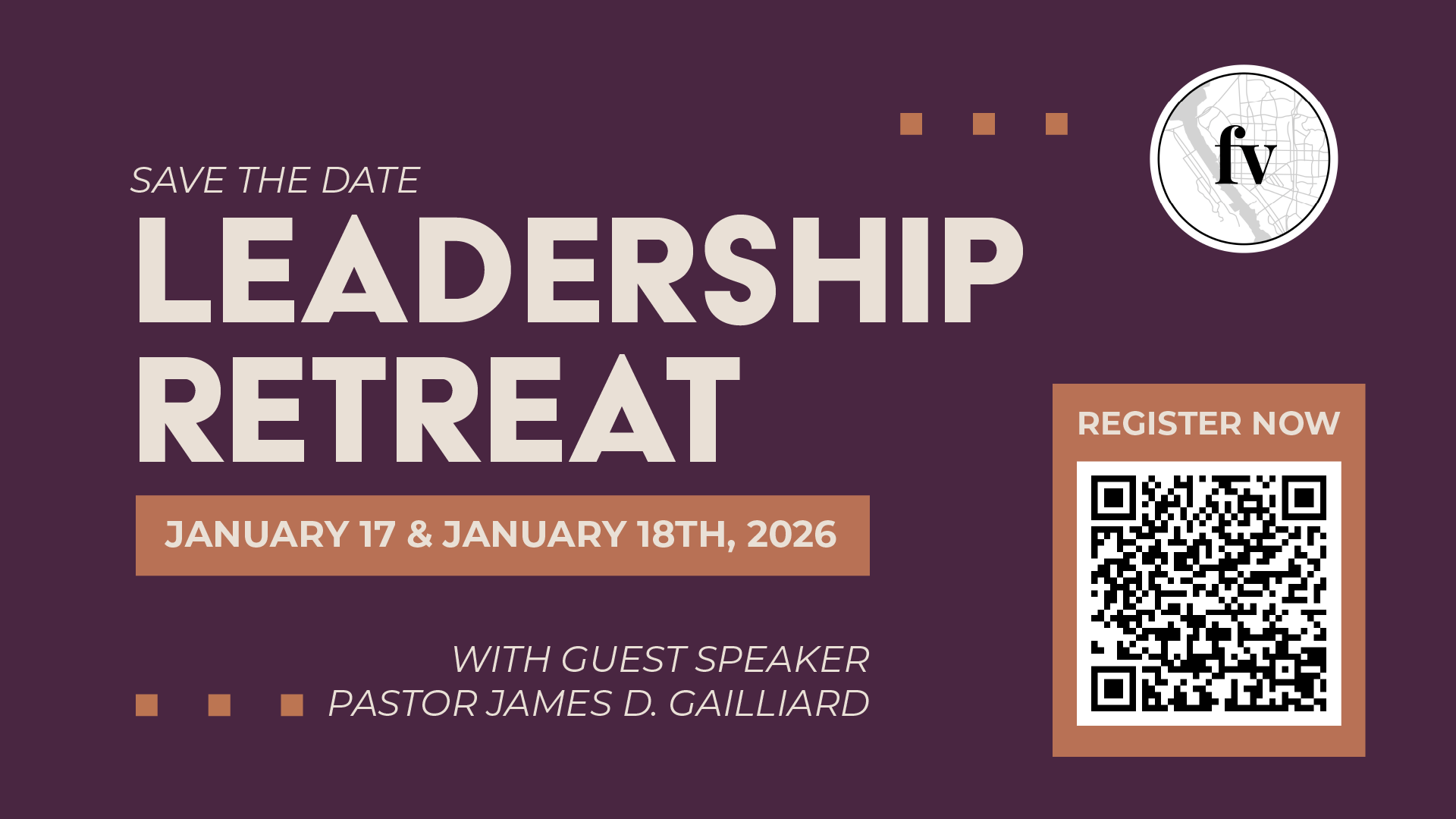 Save the Date graphic for Friendship Vallejo Leadership Retreat, January 17–18, 2026, featuring guest speaker Pastor James D. Gailliard, with a QR code to register.