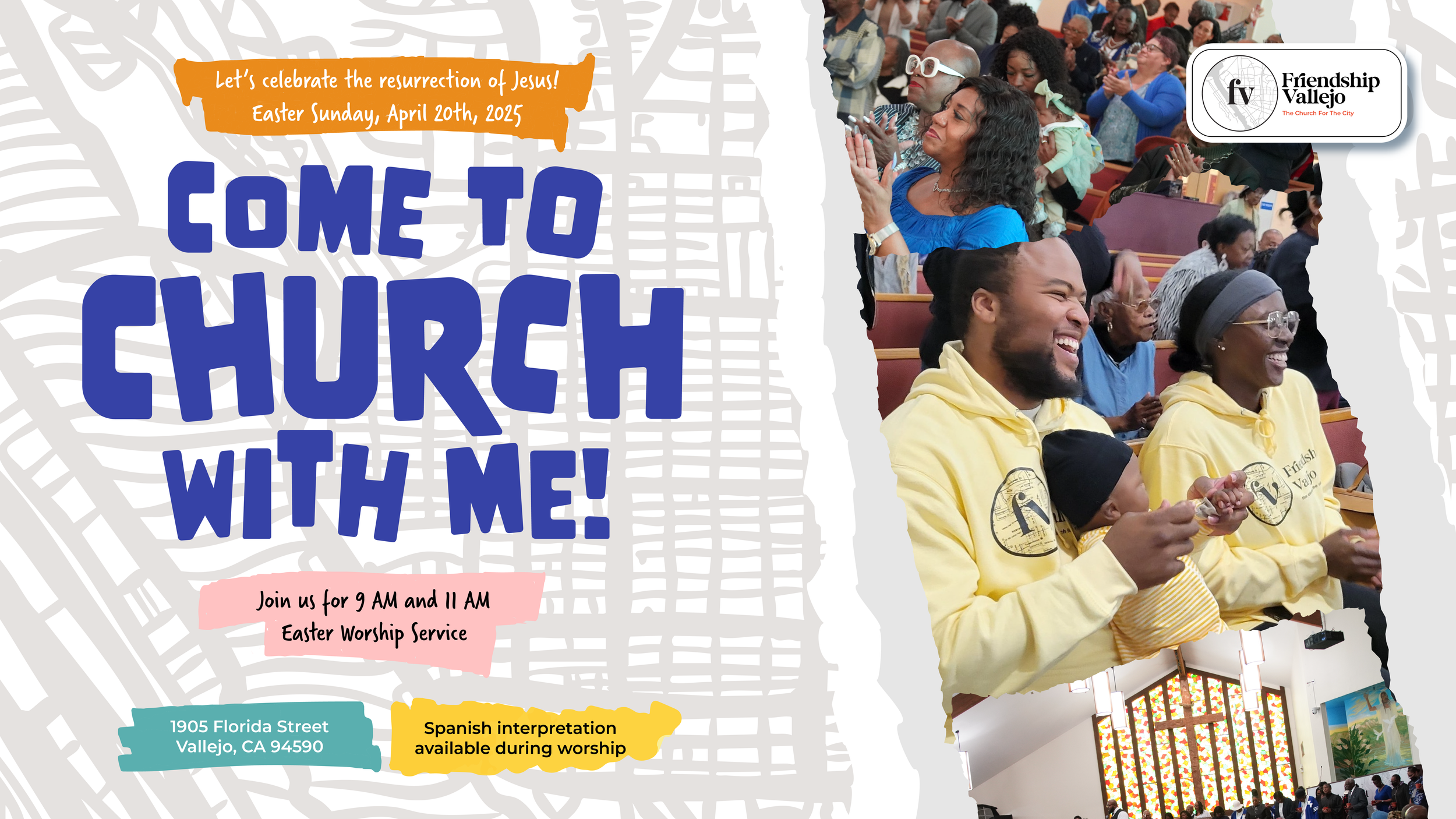 A church bulletin announcing an Easter Sunday worship service at Friendship Vallejo. The background features a light grey abstract pattern with white cross-like shapes. The event is scheduled for April 20th, 2023, with services at 9 AM and 11 AM, and includes Spanish interpretation. The right side shows a photo of diverse church attendees smiling and clapping in the sanctuary, with colorful stained glass windows in the background.