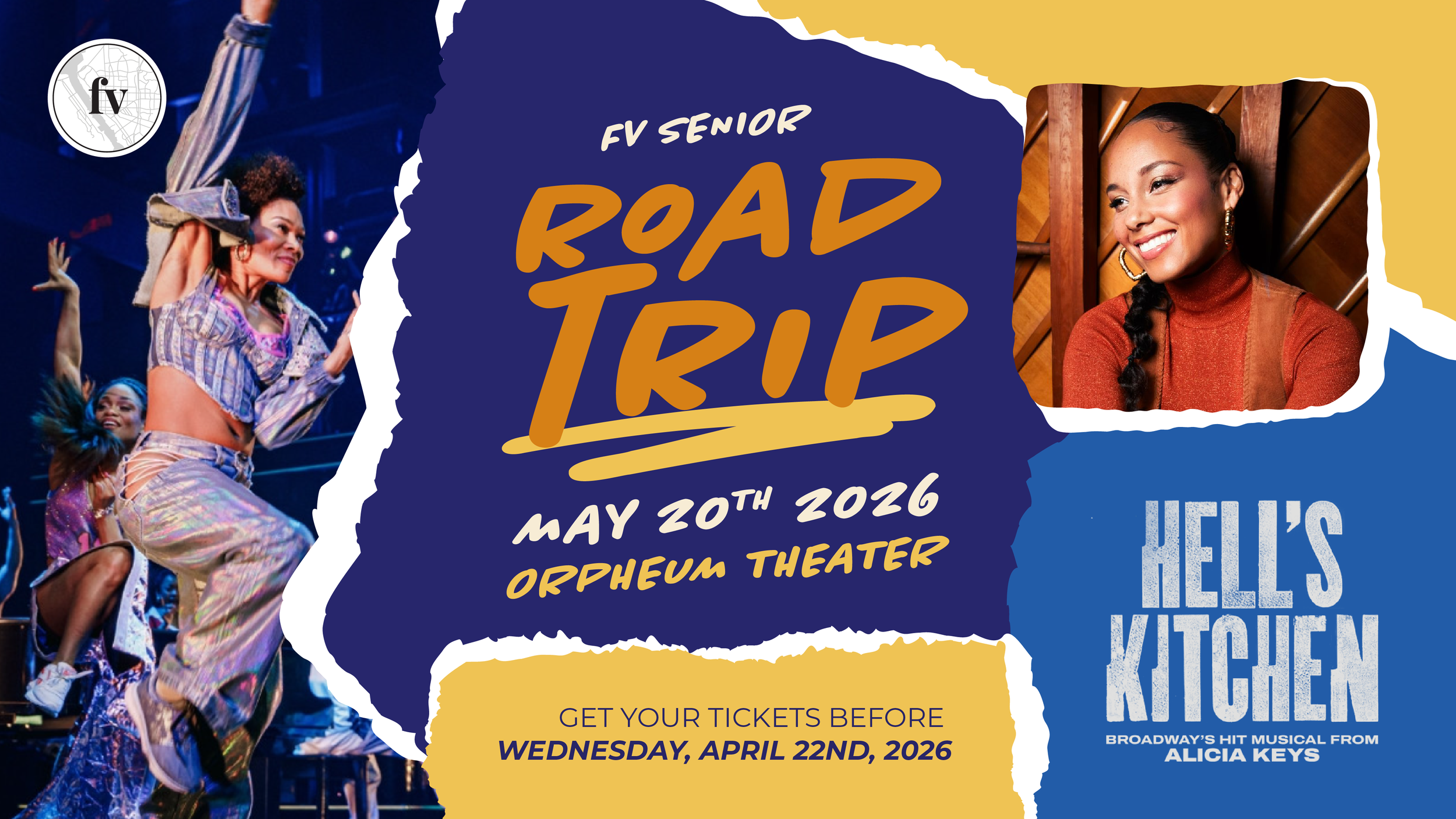 Friendship Vallejo Seniors Road Trip graphic promoting Hell’s Kitchen musical at Orpheum Theater on May 20, 2026 with ticket deadline April 22, featuring Alicia Keys and dance performance imagery
