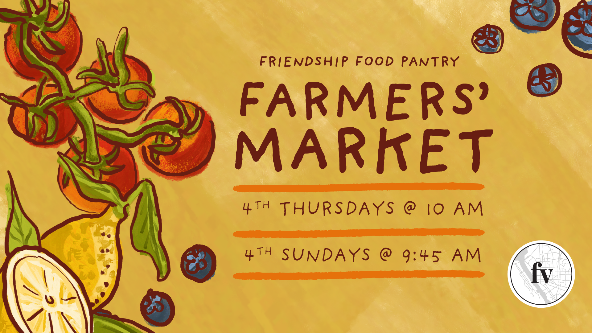 Illustrated graphic for Friendship Food Pantry Farmers’ Market featuring tomatoes, lemon, and blueberries with dates: 4th Thursdays at 10 AM and 4th Sundays at 9:45 AM.