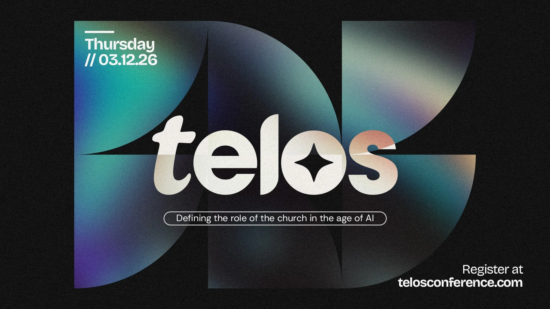 Telos Conference graphic announcing March 12, 2026, with the theme “Defining the role of the church in the age of AI.”