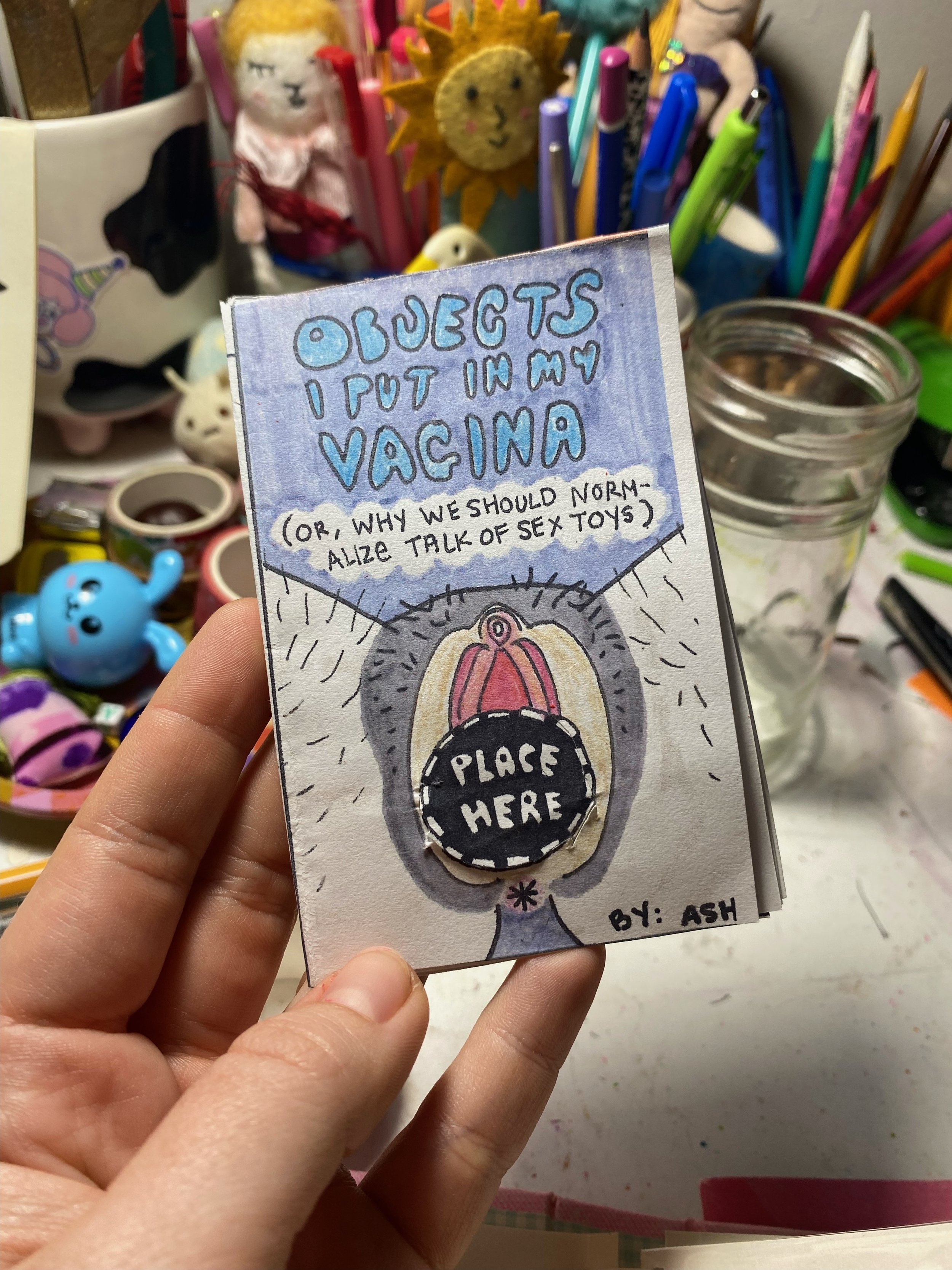 Objects I Put In My Vagina