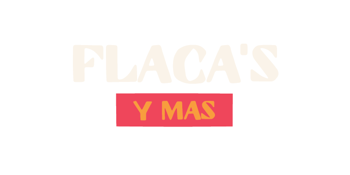 Flaca&#x27;s y Mas