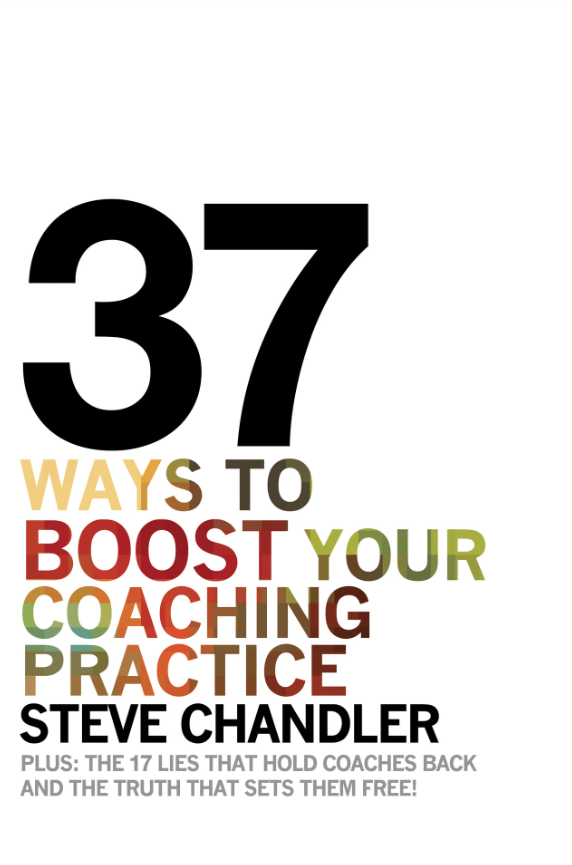 37 Ways to BOOST Your Coaching Practice
