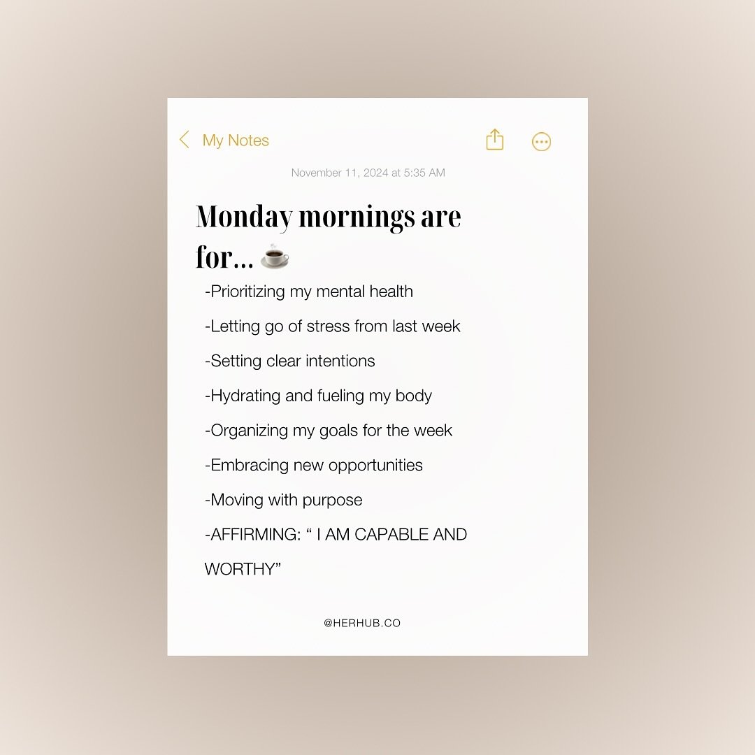 Let&rsquo;s start the week with intention and clarity. Monday mornings are for self-care, setting goals, and stepping into the week with purpose. 

What&rsquo;s at the top of your list this morning? ☕️

#MondayMindset #WeeklyReset #WomenWhoThrive #He
