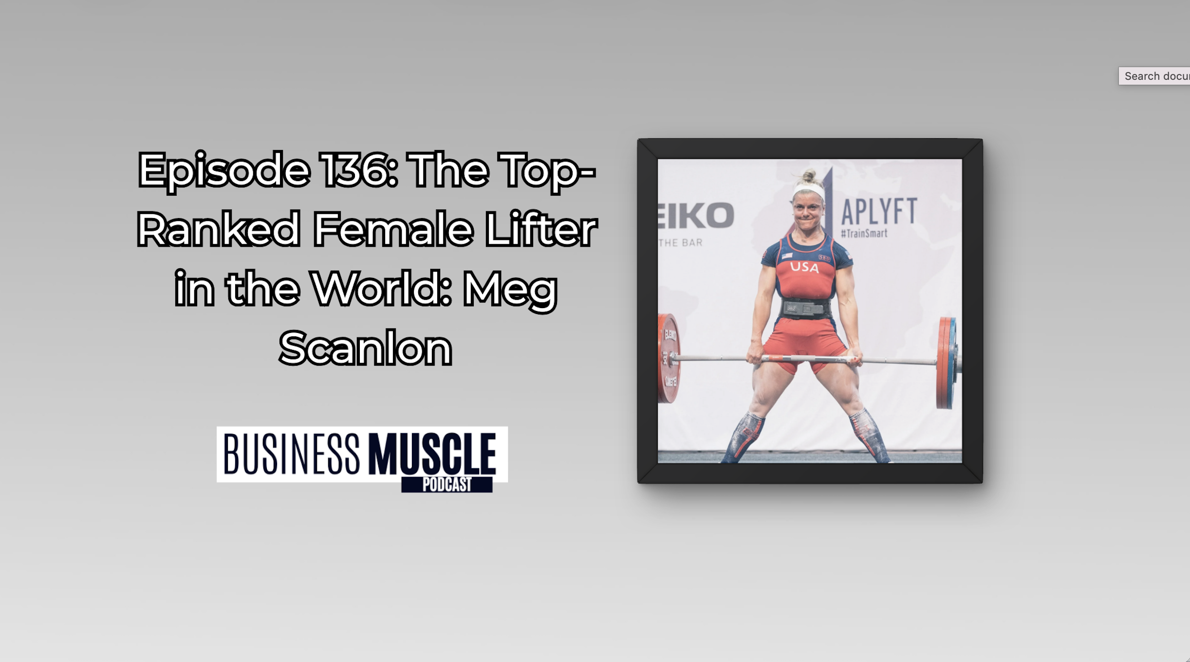 Episode 136: The Top-Ranked Female Lifter in the World: Meg Scanlon