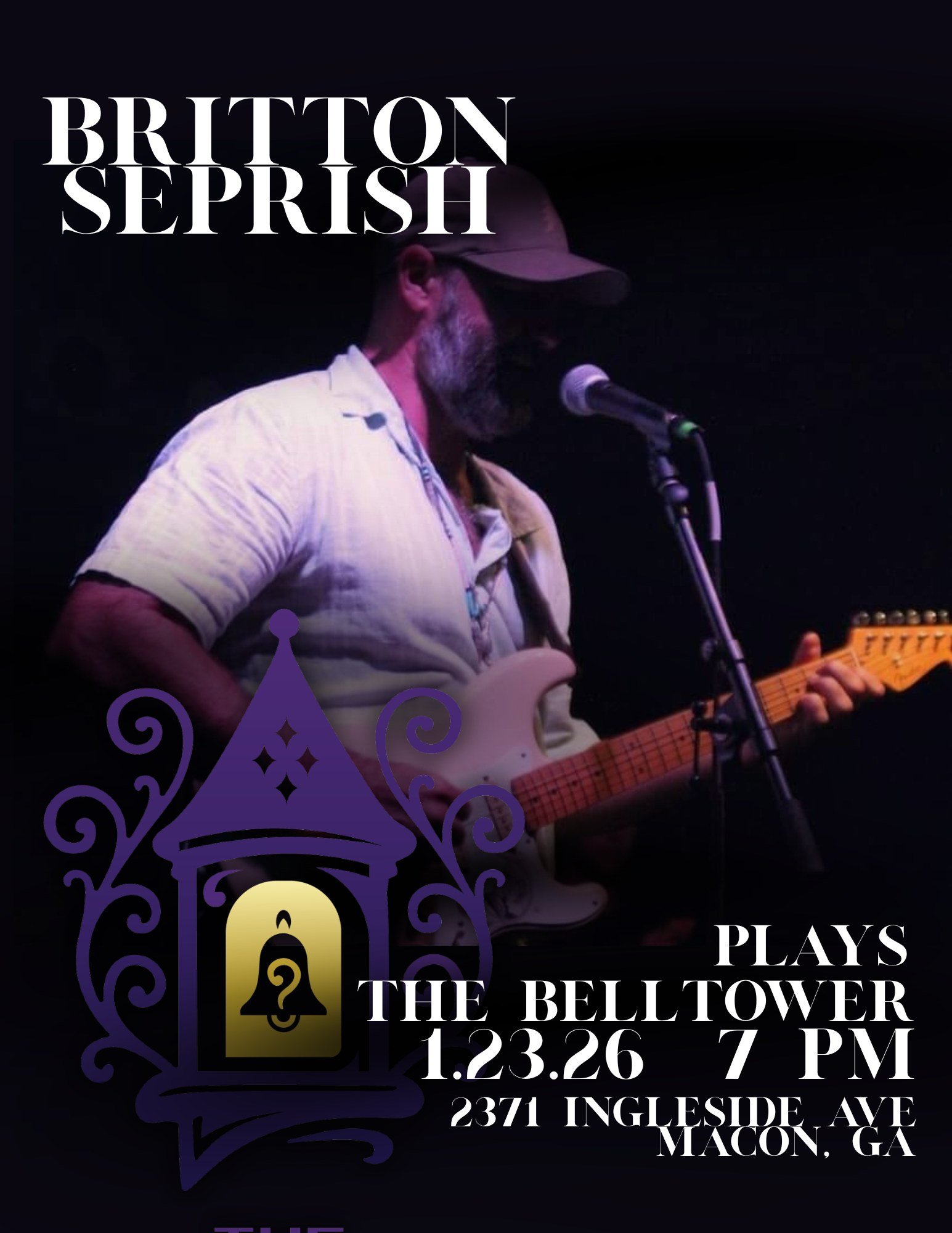 Britton Seprish plays The Belltower