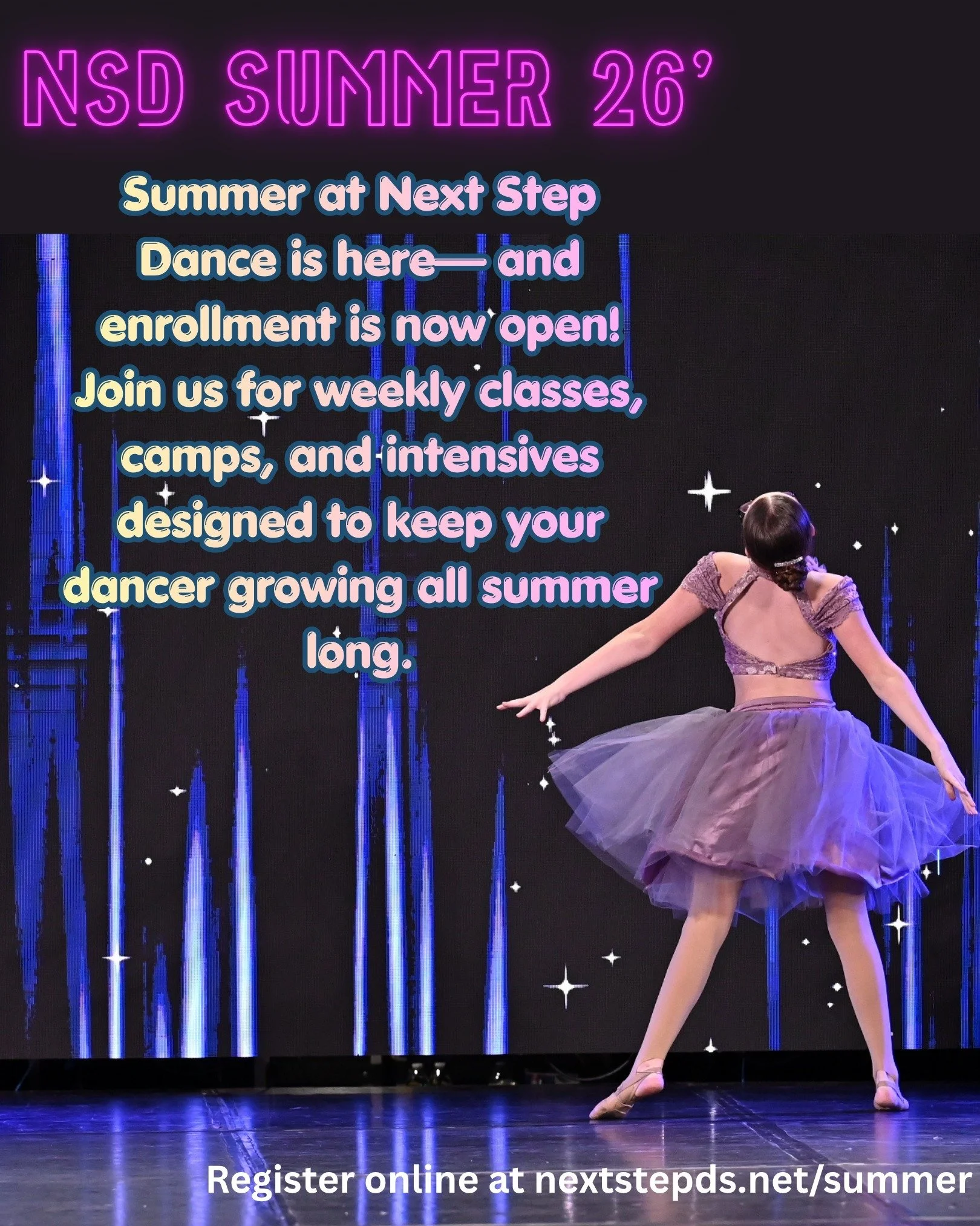 Summer at Next Step Dance is here ☀️✨
And this is where so much growth really happens.

We are officially OPEN for enrollment&mdash;along with our summer camps and intensives 💜

Whether your dancer is ready to build confidence, try something new, or
