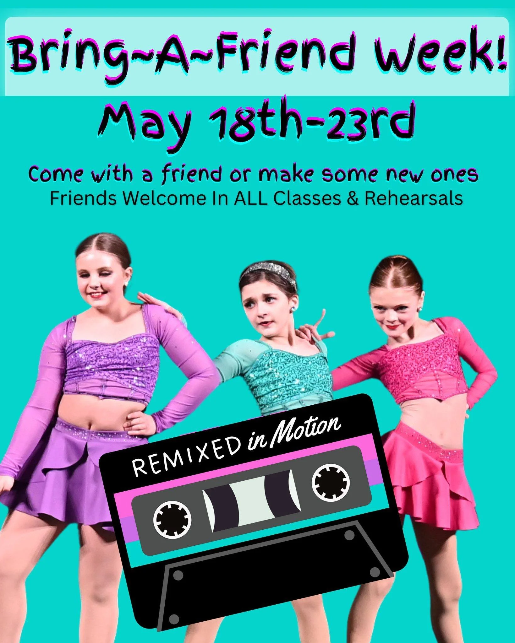 BRING-A-FRIEND WEEK is happening May 18th&ndash;23rd at Next Step Dance!

Have a friend who&rsquo;s been wanting to try dance? Bring them along next week and let them experience the fun with YOU!

Friends are welcome to join us in ALL classes and reh