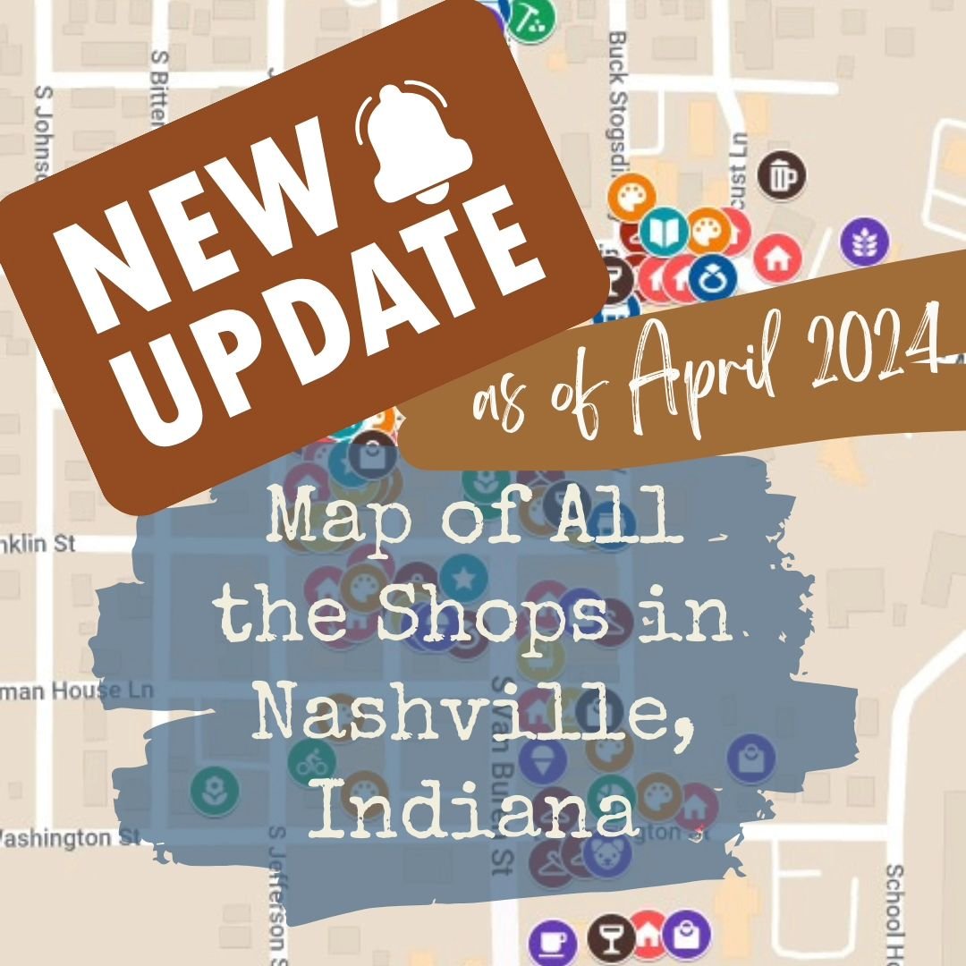 We're just four months into 2024 and there have already been lots of changes in the shopping and dining scene here in Nashville, Indiana, with old spots closing, new ones opening, and some relocating.
.
Google Maps just can't keep up!&nbsp; Which is 