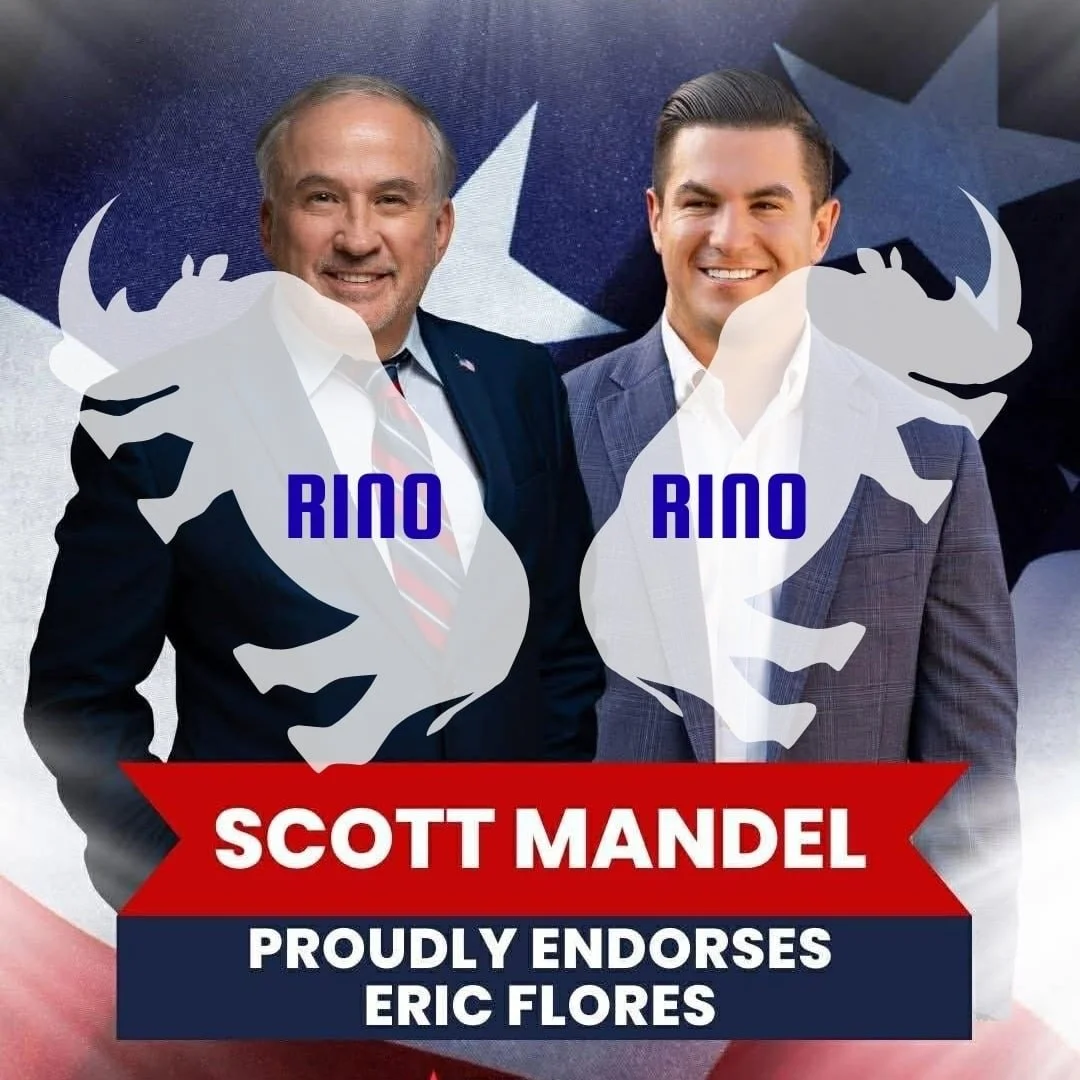 This is what two RINOS in the wild look like! Between both Eric Flores and Scott Mandel, they have voted 13 times as a Democrat vs. just 5 as Republican with both (now one) running to represent the great people of South Texas as a Republican. Integri