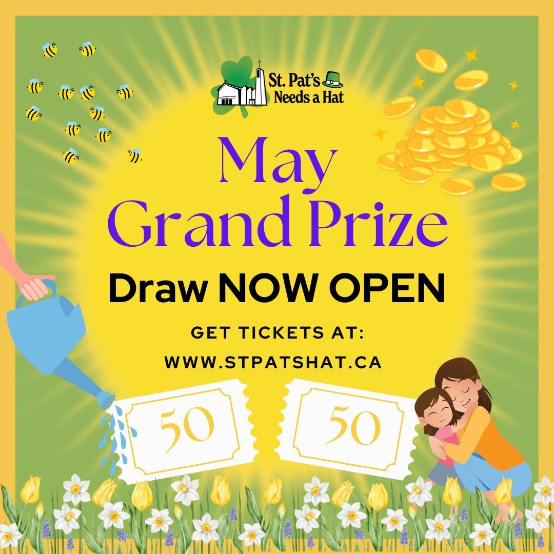 Beatrice Daoust is the lucky winner of the St. Pat's Needs a Hat April Grand Prize Draw. Beatrice won $3,528 AND helped us raise much needed funds to pay for the repairs the Cathedral roof. Congratulations! 

Our May Draw is NOW OPEN. We are grateful