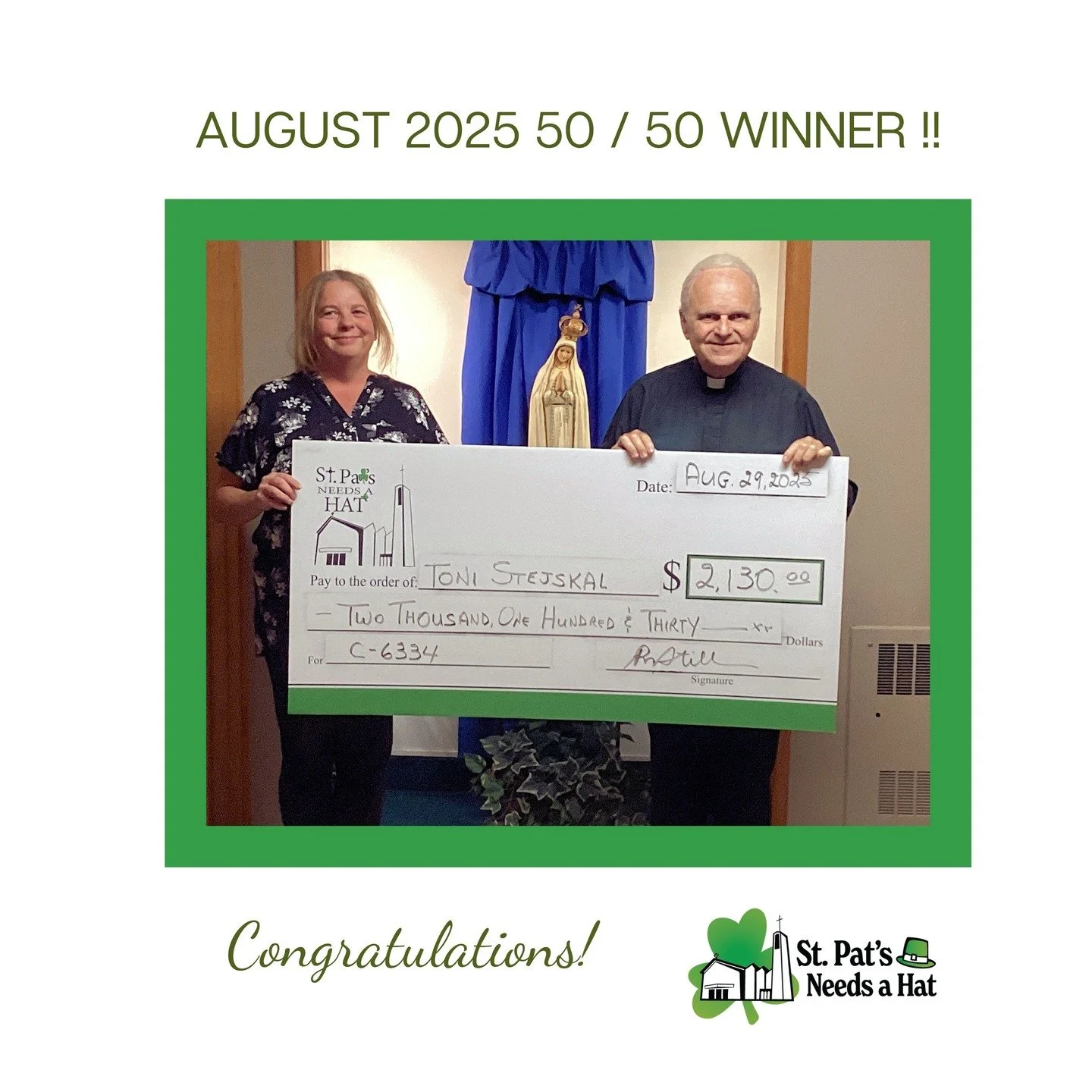 MY OH MY!! Have we had some winners!!

Congratulations to Catherine Corbett , winner of our July 2025 Grand Prize Draw and Toni Stejskal, winner of our August 2025 Grand Prize Draw. Catherine and Toni, pictured with Monsignor Stilla, both won over $2