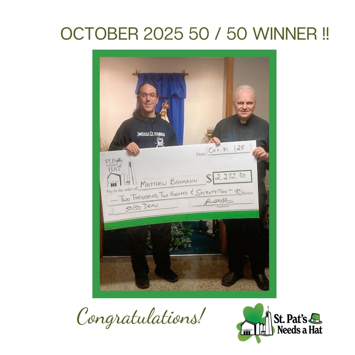 Congratulations to Matthew Baumann , winner of our October 2025 Grand Prize Draw, pictured with Monsignor Stilla. He won over $2,000.00 ! The balance of funds raised in these draws will be used to help pay for the repairs the Cathedral roof. We are g
