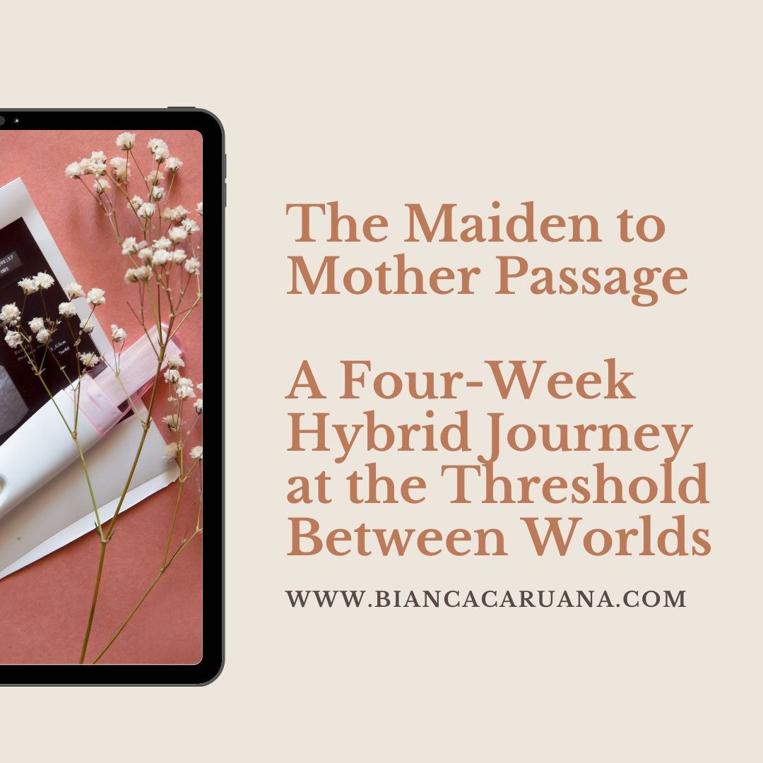 Becoming Her | The Maiden to Mother Passage 4-week Journey