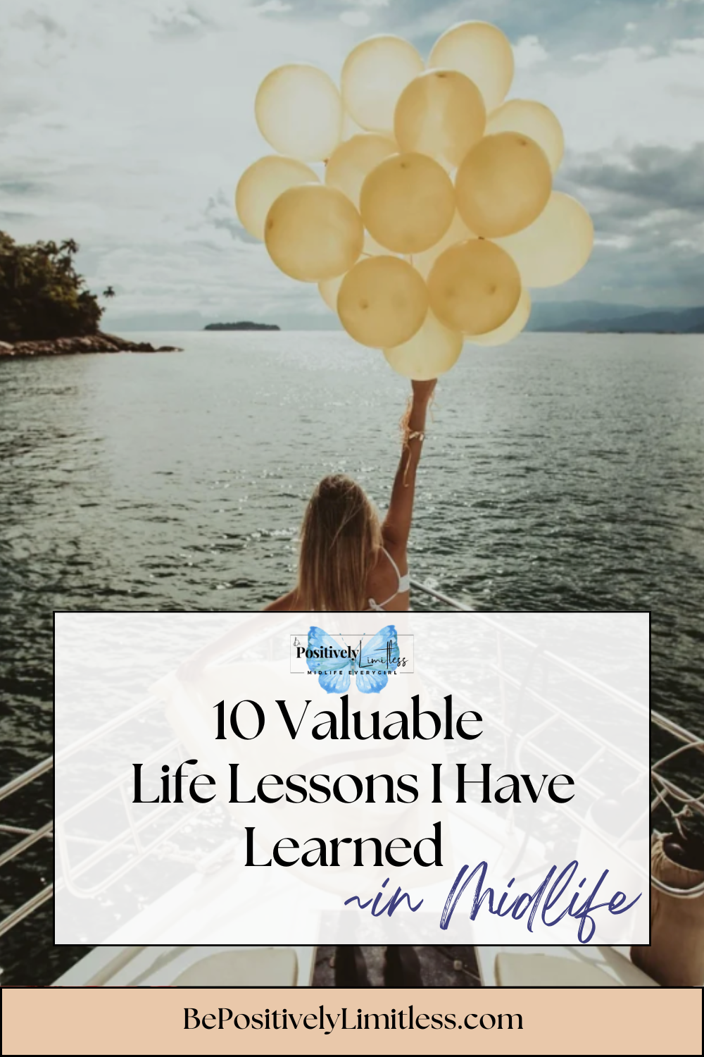10 Valuable Lessons I’ve Learned in Midlife
