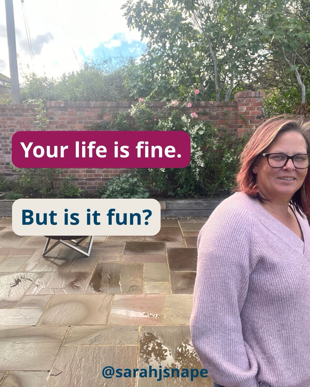 When did having a life that was fine become enough?

I&rsquo;m not suggesting you throw everything up in the air and run away to join the circus (even if on some days that sounds quite appealing!)

But I do think we can get so caught up in doing what