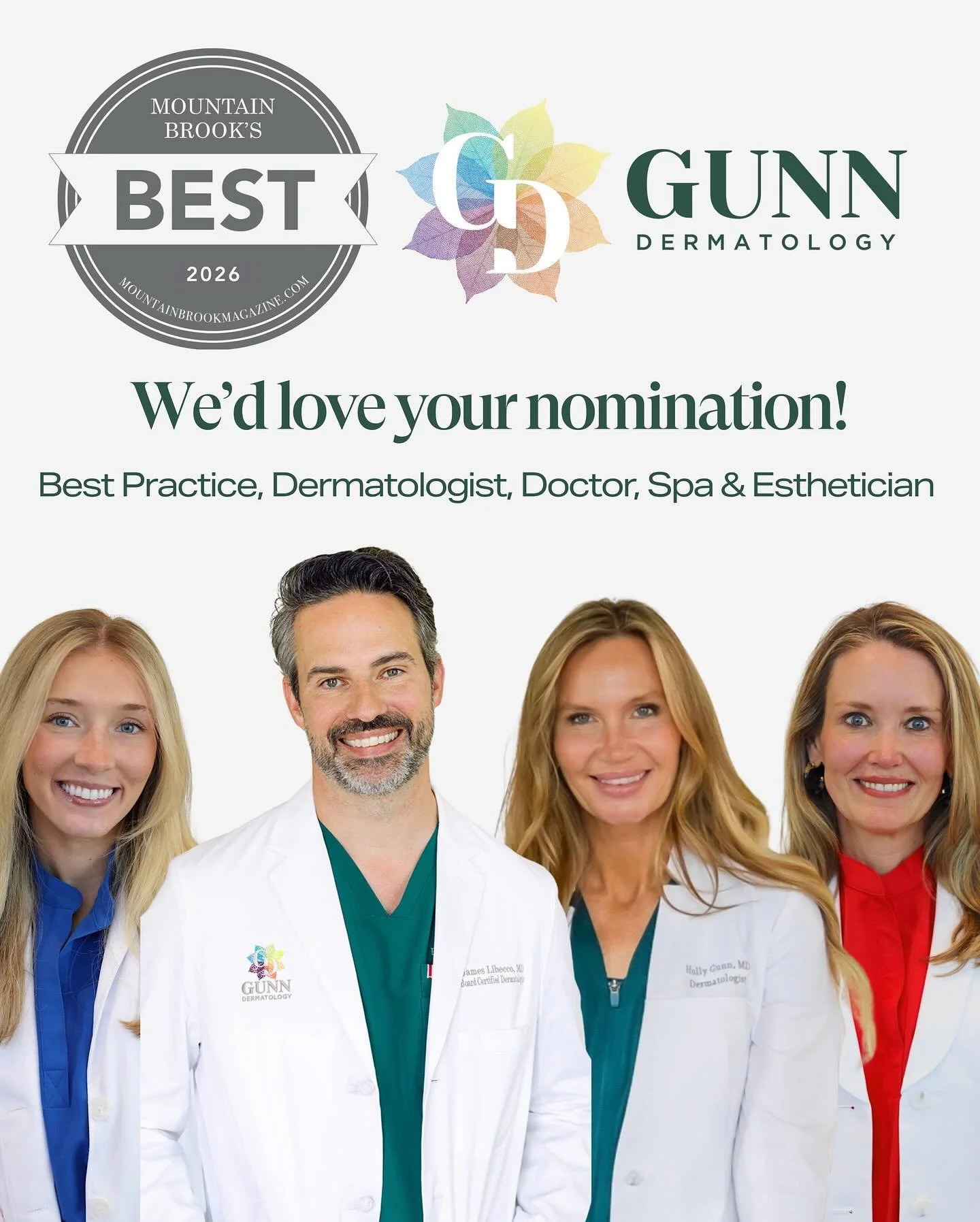 The nomination round for Best of Mountain Brook 2026 is officially open, and we would be so grateful for your support! 

If you&rsquo;d like to nominate us, please consider Gunn Dermatology in the following categories:
✨ Best Dermatology Practice
✨ B