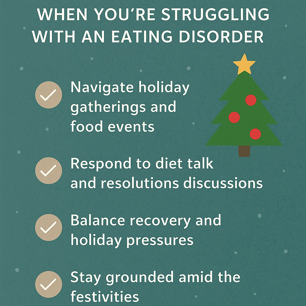 How to Handle the Holidays When You’re Struggling with an Eating Disorder