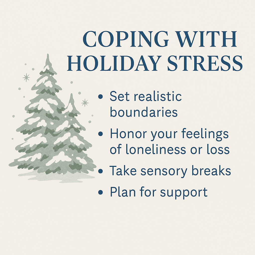 When the Holidays Feel Heavy: Coping with Stress, Grief, and Family Triggers