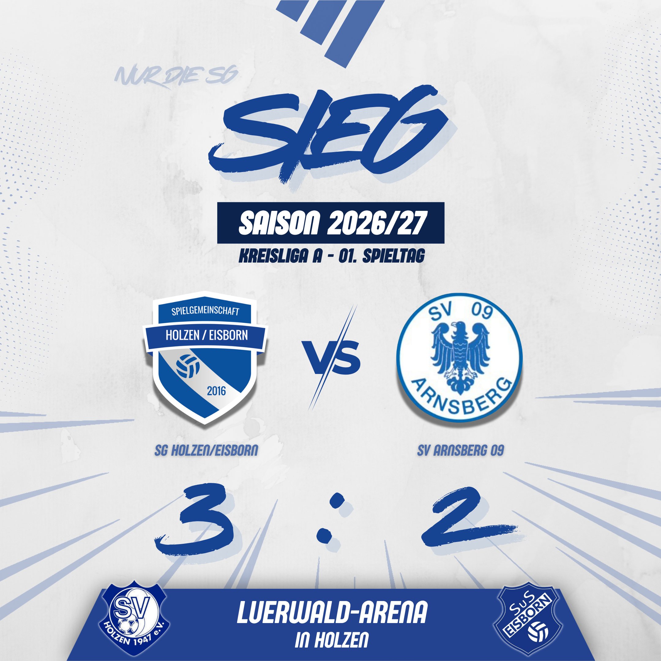 Saisonauftakt zum 10-jährigen Jubiläum nach Maß: SG Holzen/Eisborn schlägt SV Arnsberg 09 mit 3:2