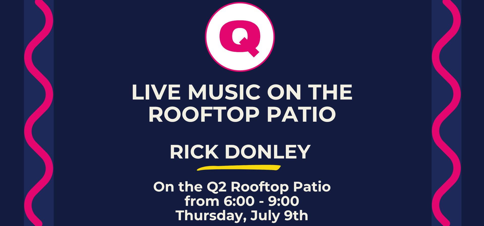 Live entertainment -          rick donley