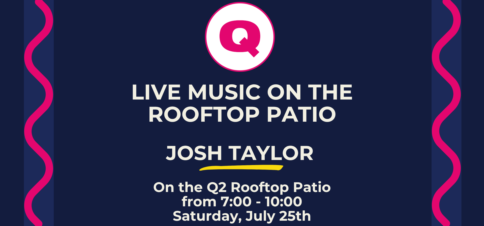 Live entertainment -          josh taylor