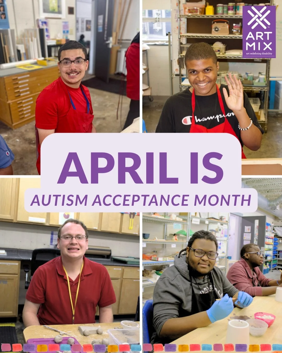 April is Autism Acceptance Month ✨

At ArtMix, we are proud to create a space where artists of all abilities are supported, included, and celebrated every single day. 

Celebrate Autism Acceptance Month with us by supporting and sharing spaces like A