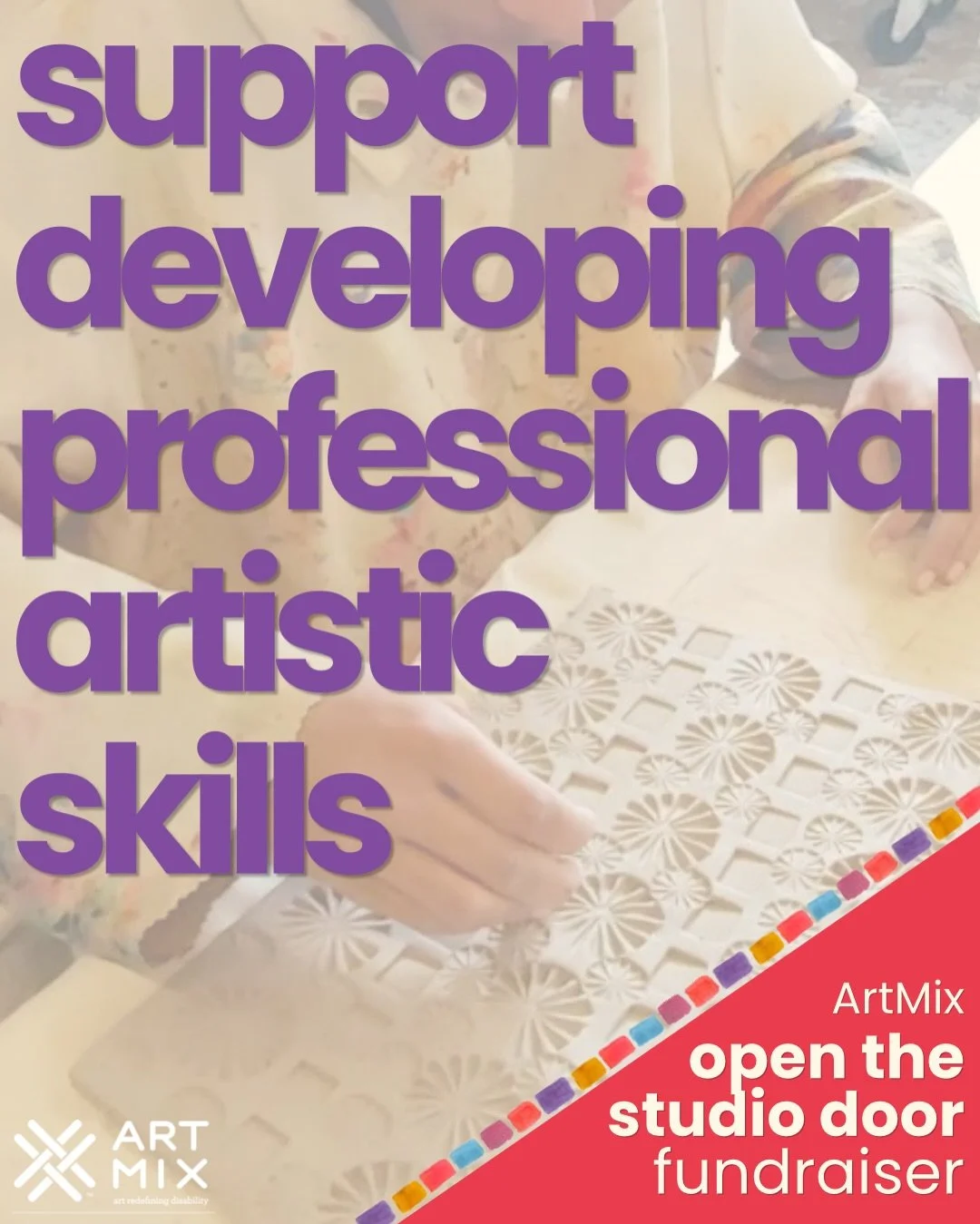 Open the Studio Door 🚪✨

ArtMix is raising $6,000 to provide scholarship support for 6 artists participating in our new Enroute Studio Fellowship: a program designed specifically for emerging artists with disabilities to strengthen their artistic pr
