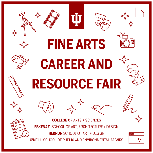 IU Fine Arts Career and Resource Fair