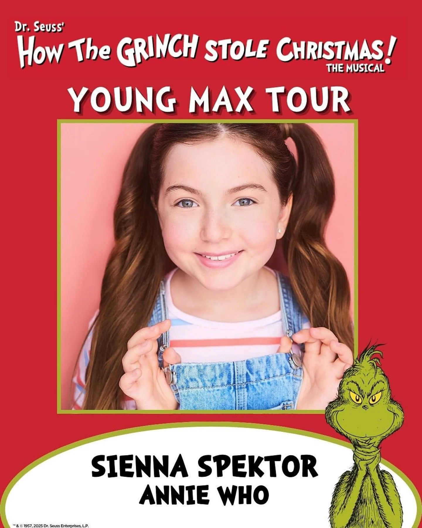 Today has been a WHO-tasical day! Congratulations 🎉 to #BYEMember @siennaspektor who will be playing ANNIE WHO on the @grinchmusical Young Max Tour! We are so proud of you Sienna! Have the best time ever! 🤩🌟❤️💚

Sienna&rsquo;s headshot by @curtis