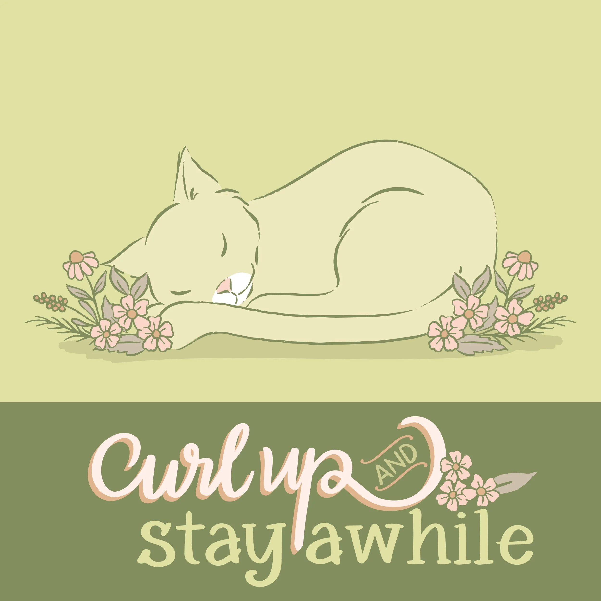Curl Up and Stay Awhile