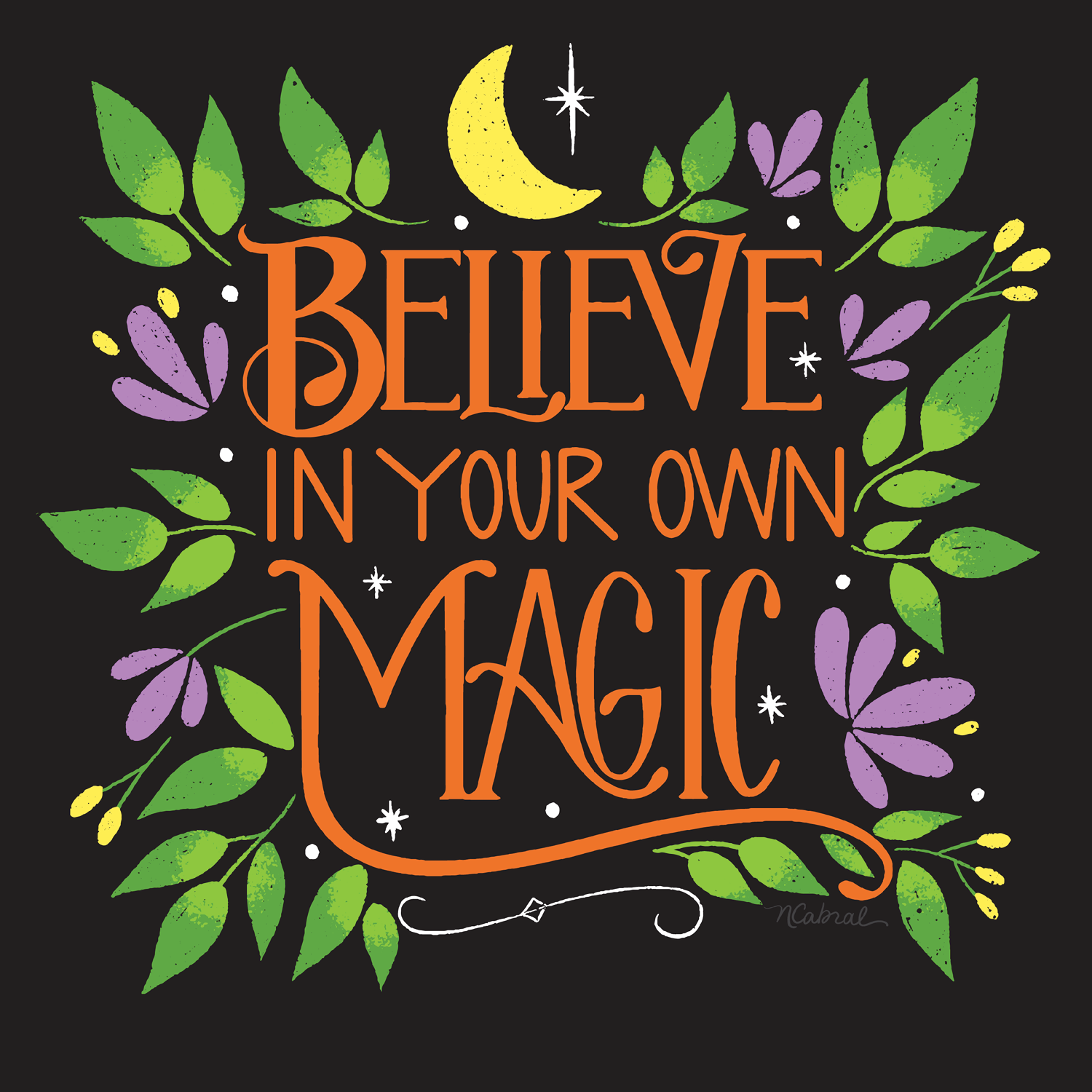 Believe in Your Own Magic