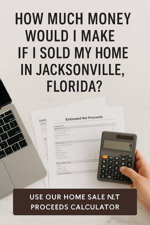 How Much Money Would I Make If I Sold My Home in Jacksonville, Florida?