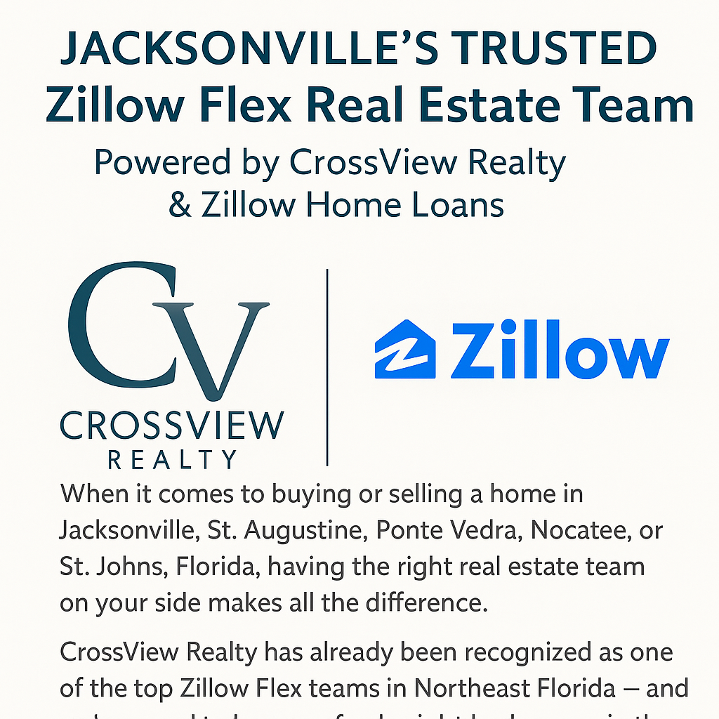 Jacksonville’s Trusted Zillow Flex Real Estate Team — Powered by CrossView Realty &amp; Zillow Home Loans