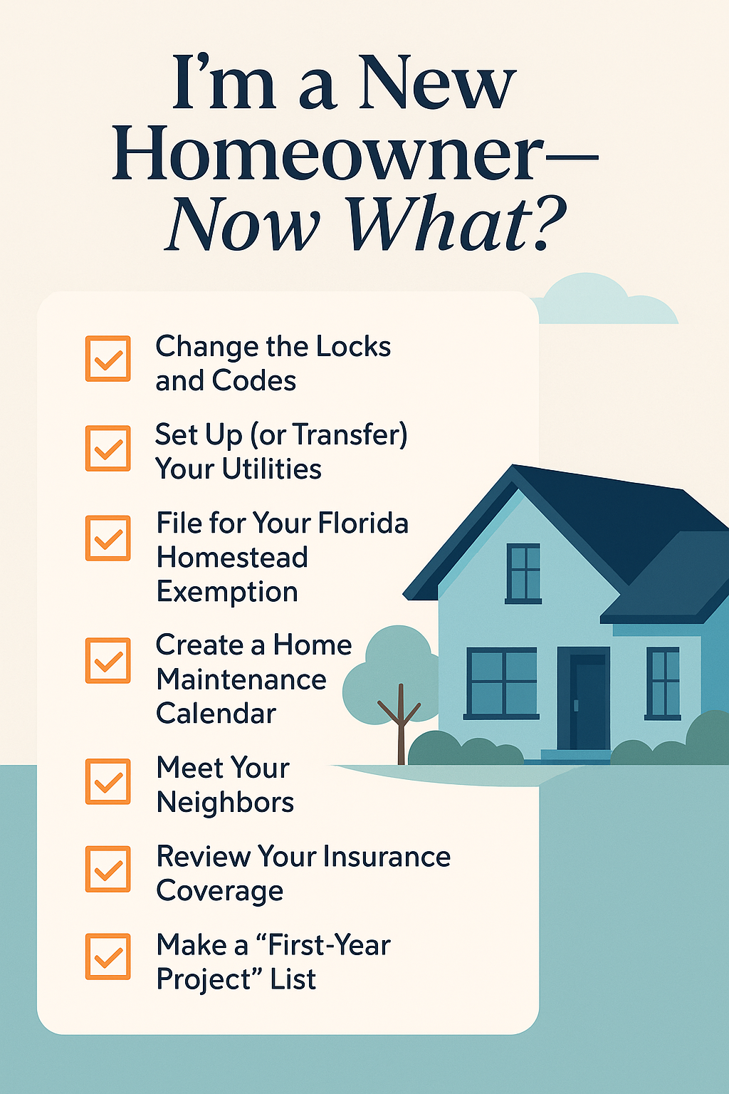 I Just Bought a Home in Jacksonville — Now What?