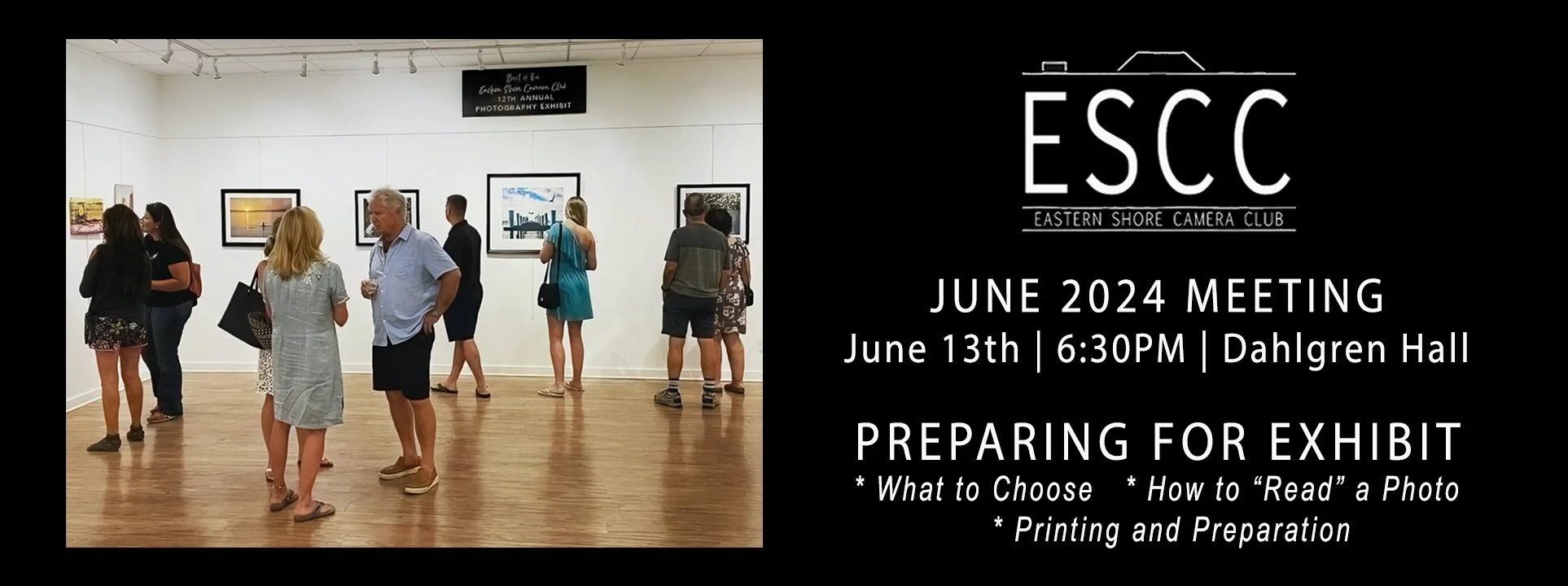 EVENTS — EASTERN SHORE CAMERA CLUB