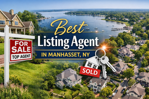 Best Listing Agent in Manhasset NY