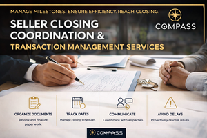 Seller Closing Coordination &amp; Transaction Management Services