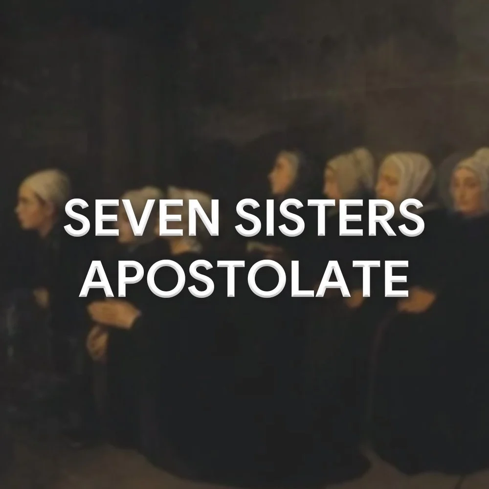 Seven Sisters Apostolate