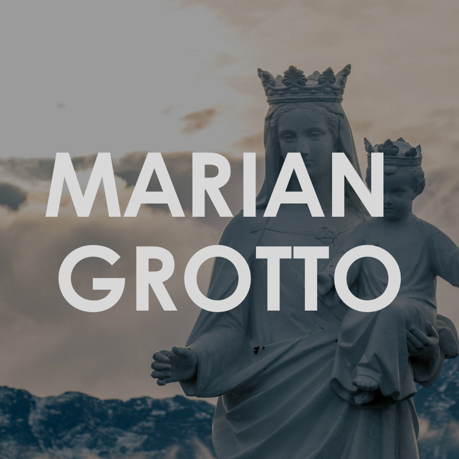 MARIAN GROTTO