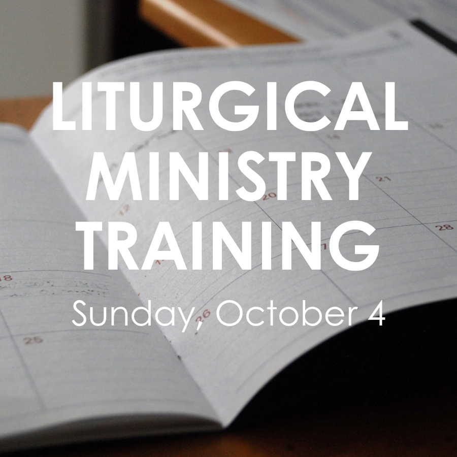 Liturgical Ministry Training